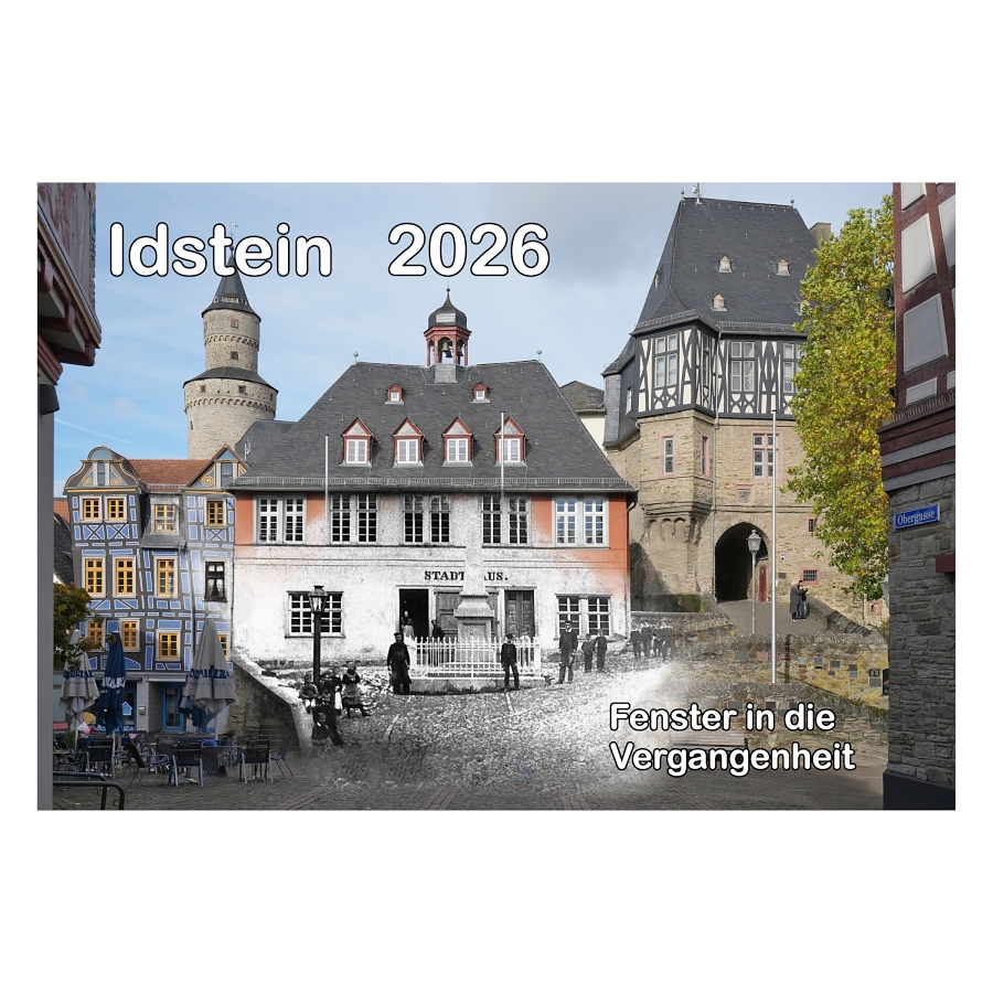 Idstein 2026 - Fenster in die Vergangenheit